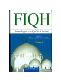 Fiqh According to the Quran and Sunnah (2 Volumes)